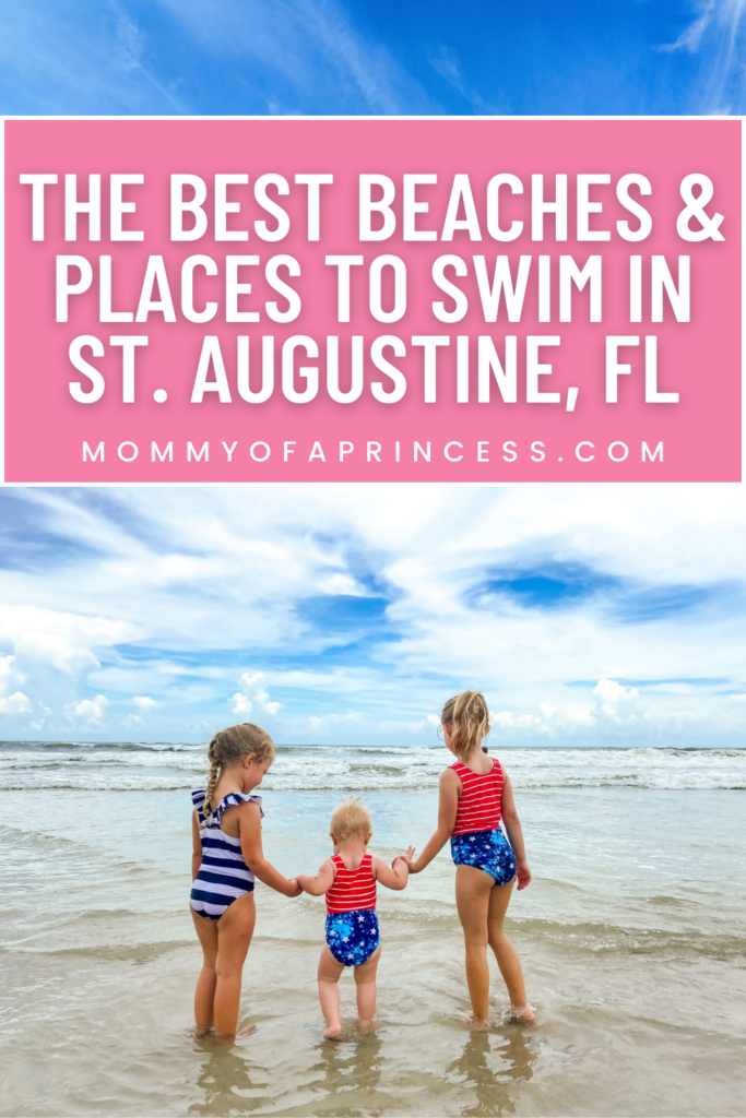 THE BEST BEACHES & PLACES TO SWIM IN ST. AUGUSTINE, FLORIDA