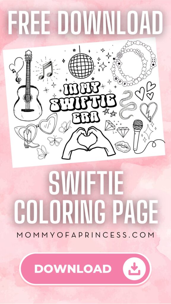 Fun Activities And A Free "In My Swiftie Era" Coloring Sheet!